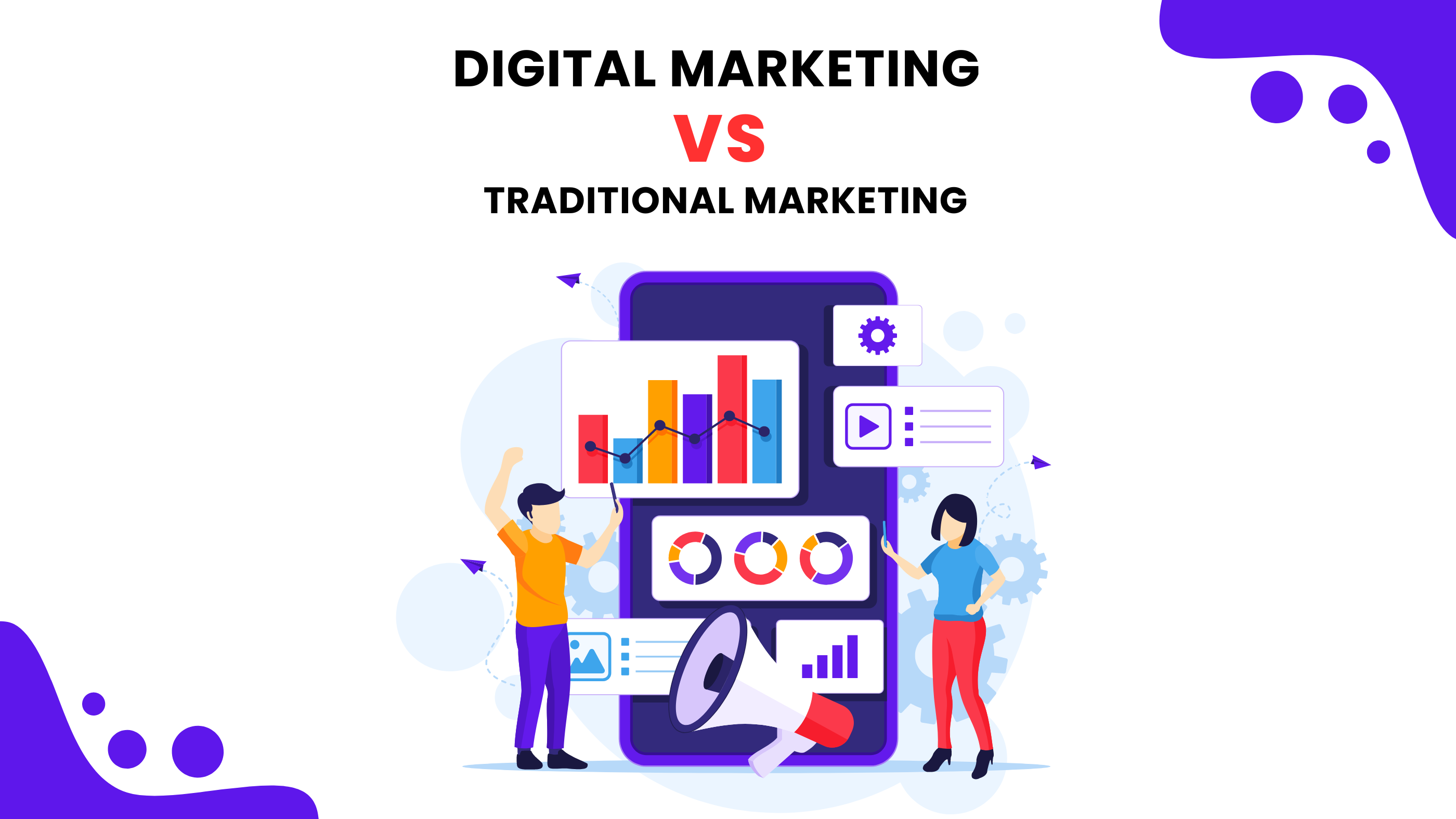 Digital vs Traditional Marketing